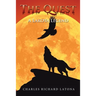 The Quest: A Lakota Legend