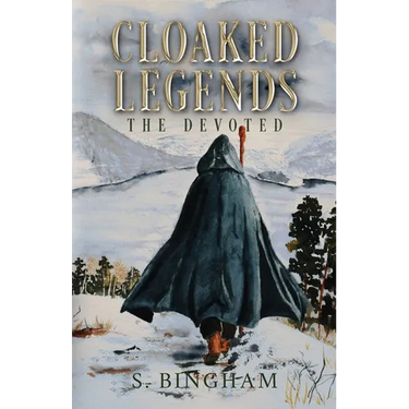 Cloaked Legends: The Devoted