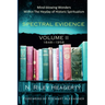 Spectral Evidence II