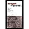 Trojan Horses: Saving the Classics from Conservatives