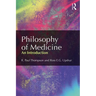 Philosophy of Medicine: An Introduction