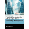 Practical Strategies for Effective Law Firm Knowledge Management