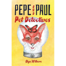 Pepe and Paul: Pet Detectives