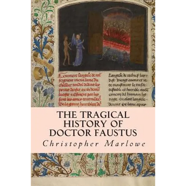 The Tragical History of Doctor Faustus