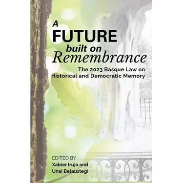 A Future Built on Remembrance