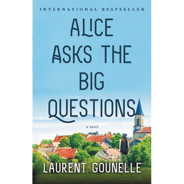 Alice Asks the Big Questions