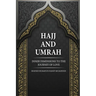 Hajj and Umrah: Inner Dimensions to the Journey of Love
