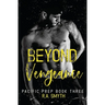 Beyond Vengeance: Pacific Prep #3