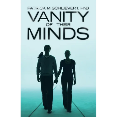 Vanity of Their Minds