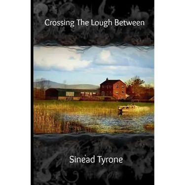 Crossing The Lough Between