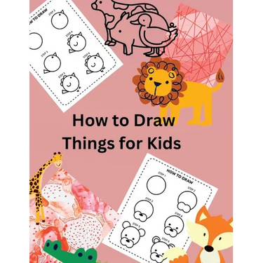 How to Draw Things for Kids