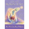 To Heal the Broken Heart