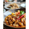 50 Premium Thailand Dishes