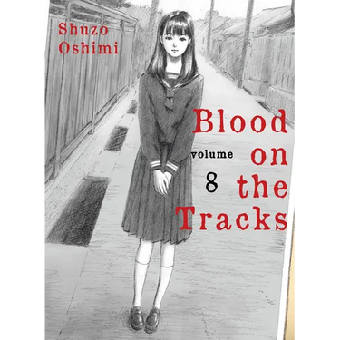 Blood on the Tracks 8