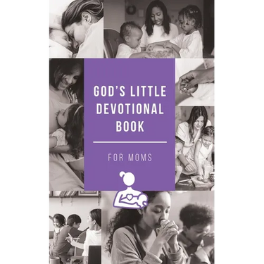 God's Little Devotional Book for Moms