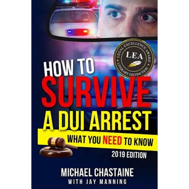 How to Survive a DUI Arrest: What You Need to Know