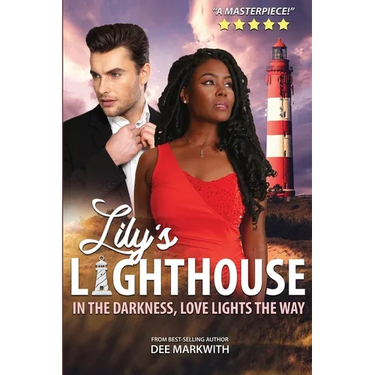 Lily's Lighthouse: In the darkness, love lights the way