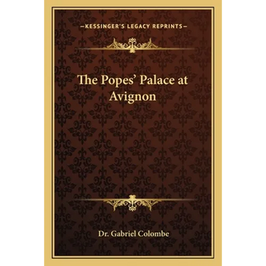 The Popes' Palace at Avignon