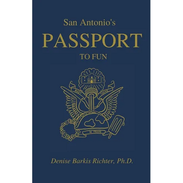 San Antonio's Passport to Fun