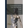 Commentaries On American Law; Volume 4