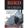 Bird Words
