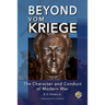 Beyond Vom Kriege: The Character and Conduct of Modern War