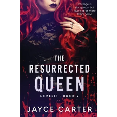The Resurrected Queen