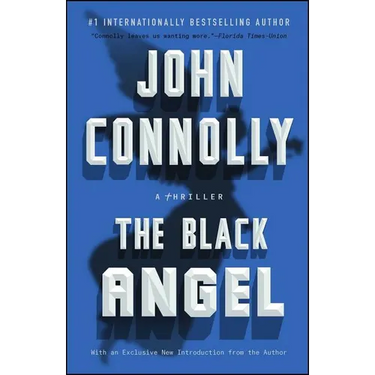The Black Angel: A Charlie Parker Thriller