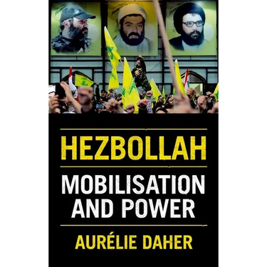 Hezbollah: Mobilization and Power