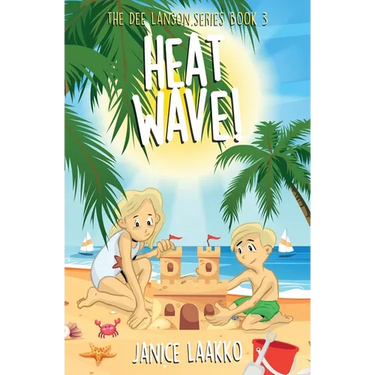 Heat Wave!