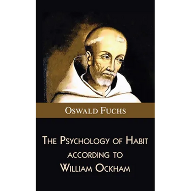 The Psychology of Habit according to William Ockham