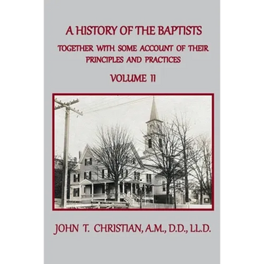 A History of the Baptists of the United States, Volume II: From the First Settlement of the Country to the Year 1845