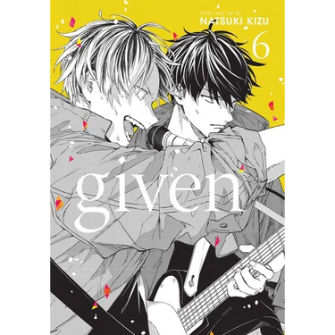 Given, Vol. 6