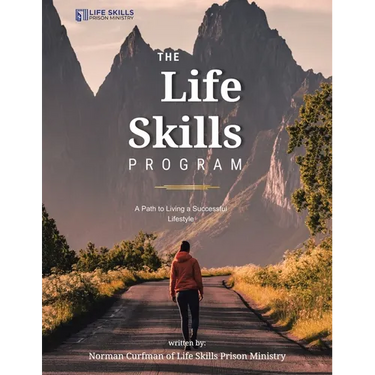 The Life Skills Program: A Path to Living a Successful Lifestyle