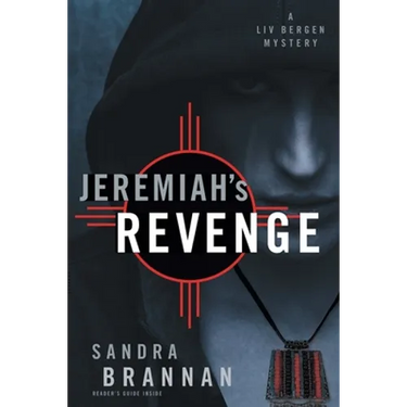 Jeremiah's Revenge: A Liv Bergen Mystery