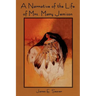 A Narrative of the Life of Mrs. Mary Jemison