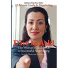 Dare to Ask: The Woman's Guidebook to Successful Negotiating