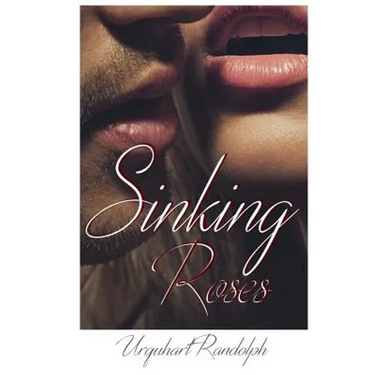 Sinking Roses