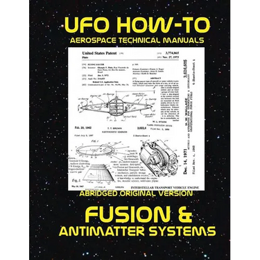 Fusion and Antimatter Systems: Scans of Government Archived Data on Advanced Tech