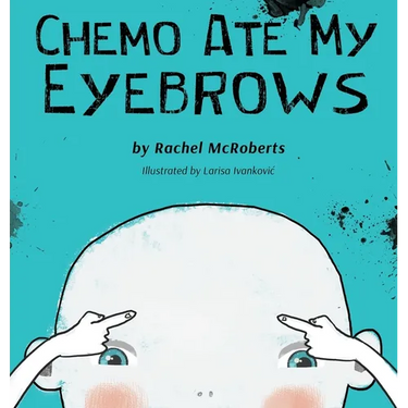 Chemo Ate My Eyebrows