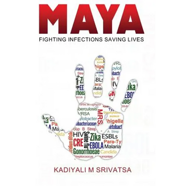 Maya: Fighting Infections Saving Lives