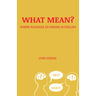 What Mean?: Where Russians Go Wrong in English