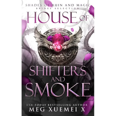 House of Shifters and Smoke