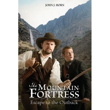 The Mountain Fortress: Escape to the Outback