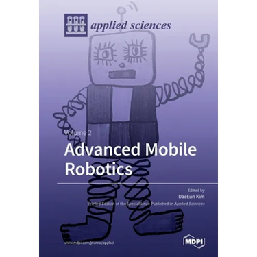 Advanced Mobile Robotics: Volume 2