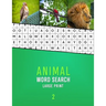 Animal Word Search Large Print 2: Word hunting puzzle book for Dementia and Alzhiemers patients Mental stimulation and memory loss game for seniors Vo