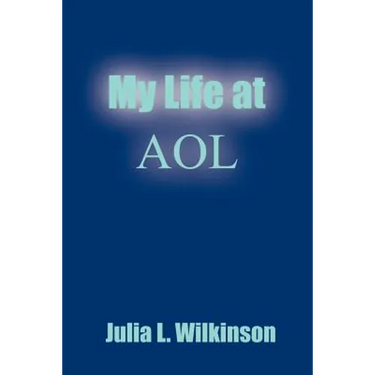 My Life at AOL