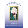 A Mother's Yearning & Thankfulness Along the Path of Life
