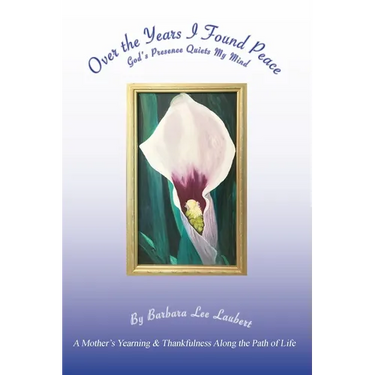 A Mother's Yearning & Thankfulness Along the Path of Life