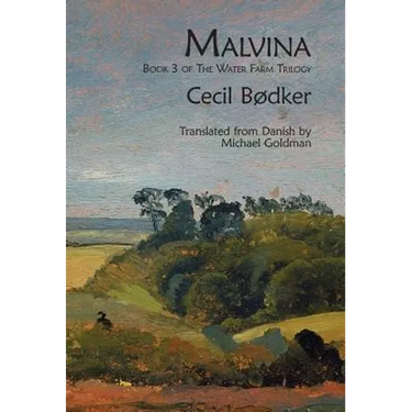 Malvina: Book 3 of The Water Farm Trilogy